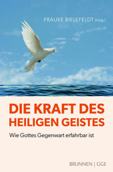 Die Kraft des Heiligen Geistes