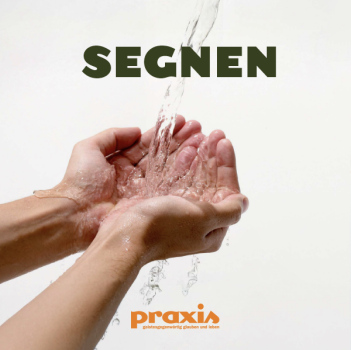 Coverabbildung PRAXIS-Buch „Segnen“